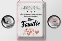 Blechschild Spruch Familie Zusammen sind wir alles 30x40cm