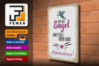 Blechschild Spruch Nicht alles Engel haben Flügel 30x40cm