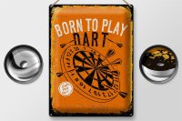 Blechschild Spruch Born to play Dart Let`s play 30x40cm