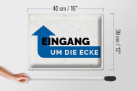 Blechschild Hinweis Eingang um die Ecke 40x30cm Geschenk
