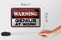 Blechschild Hinweis 18x12cm Warning Genius at work