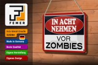 Blechschild Hinweis 18x12cm in acht nehmen vor Zombies