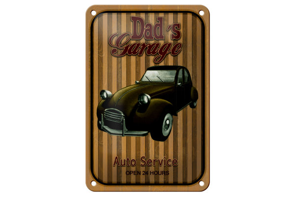 Blechschild Retro 12x18cm Dad´s Garage Auto Service open 24
