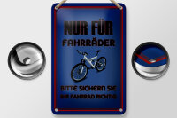 Blechschild Parken 12x18cm nur für Fahrräder sichern sie ihr