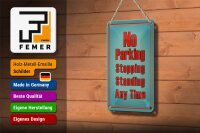 Blechschild Hinweis 12x18cm No Parking stopping standing