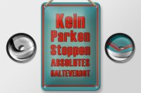 Blechschild Hinweis 12x18cm kein Parken Stoppen Halteverbot