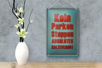 Blechschild Hinweis 12x18cm kein Parken Stoppen Halteverbot