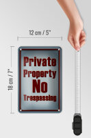 Blechschild Hinweis 12x18cm private Property No Trespassing