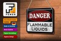 Blechschild Hinweis 18x12cm Danger flammable liquids