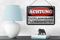 Blechschild Hinweis 18x12cm Achtung entflammbare Flüssigkeiten