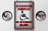 Blechschild Parken 12x18cm Parkplatz nur für Behinderte