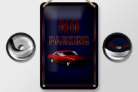 Blechschild Hinweis 12x18cm Auto No Parking