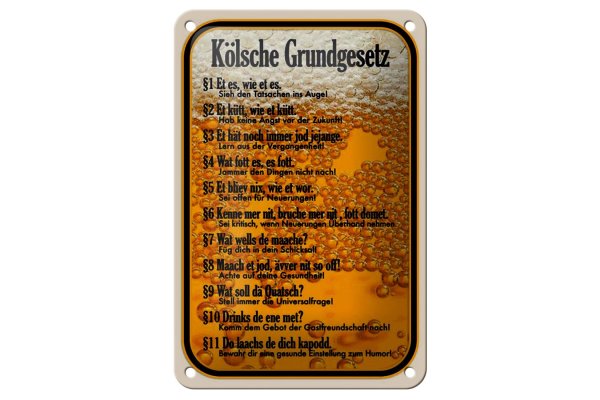 Blechschild Spruch 12x18cm Kölsche Grundgesetz Et es wie et