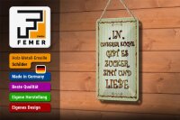 Blechschild Spruch 12x18cm in unserer Küche gibt es Zucker