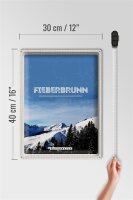 Blechschild Reise 30x40cm Fieberbrunn Österreich Winter Ski