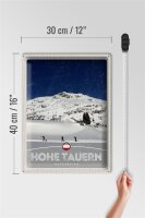Blechschild Reise 30x40cm Hohe Tauern Skitour Wanderung Schnee