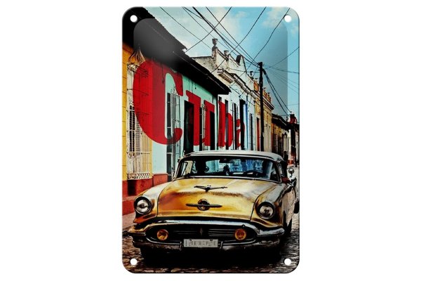 Blechschild Spruch 12x18cm Cuba altes gelbes Auto Oldtimer