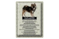 Blechschild Spruch 30x40cm Tiere Eurasier Hausordnung Hunde