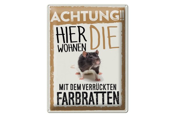 Blechschild Spruch 30x40cm Tiere Achtung hier Farbratten