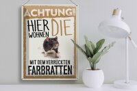 Blechschild Spruch 30x40cm Tiere Achtung hier Farbratten