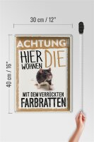 Blechschild Spruch 30x40cm Tiere Achtung hier Farbratten
