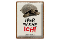 Blechschild Spruch 30x40cmkröte hier wache eigene...
