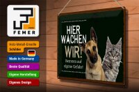 Blechschild Spruch 40x30cm Hund Katze hier wachen wir grünes Schild