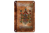 Blechschild Spruch 12x18cm Königreich Preussen Wappen
