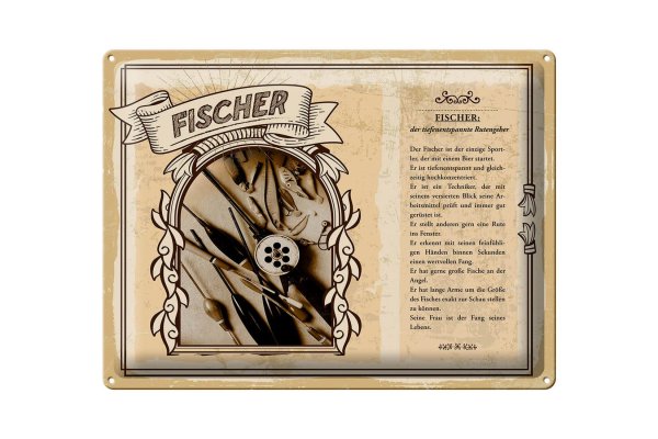 Blechschild Berufe 40x30cm Fischer Rutengeber wertvollen Fang