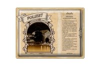 Blechschild Berufe 40x30cm Polizist Staatsdiener Ordnung