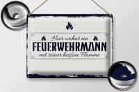 Blechschild Spruch 30x40cm Hier wohnt ein Feuerwehrmann