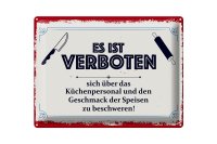 Blechschild Spruch 30x40cm Verbot beschweren...