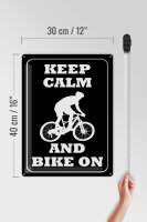 Blechschild Spruch 30x40cm Keep Calm and Bike on