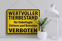 Blechschild Warnschild 40x30cm Wertvoller Tierbestand