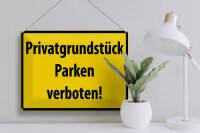 Blechschild Warnschild 40x30cm Privatgrundstück Parkverbot