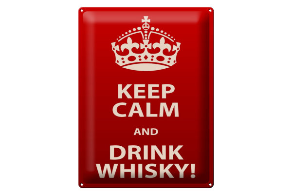 Blechschild Alkohol 30x40cm Keep Calm & Drink Whisky