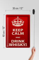 Blechschild Alkohol 30x40cm Keep Calm & Drink Whisky