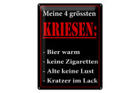 Blechschild Spruch 30x40cm Meine 4 grössten Kriesen