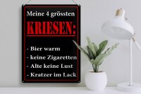 Blechschild Spruch 30x40cm Meine 4 grössten Kriesen