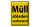 Blechschild Hinweis 30x40cm Müll abladen verboten