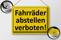 Blechschild Hinweis 40x30cm Fahrräder abstellen verboten