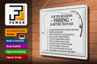 Blechschild Angeln 40x30cm Top 10 reasons Fishing is better
