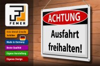 Blechschild Hinweis 40x30cm Achtung Ausfahrt freihalten