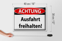 Blechschild Hinweis 40x30cm Achtung Ausfahrt freihalten