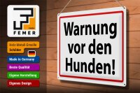Blechschild Hinweis 40x30cm Warnung vor den Hunden weißes Schild