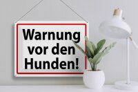 Blechschild Hinweis 40x30cm Warnung vor den Hunden weißes Schild