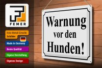Blechschild Hinweis 40x30cm Warnung vor den Hunden (s/w)