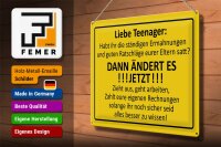 Blechschild Spruch 40x30cm Liebe Teenager -  ÄNDERT ES