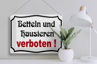 Blechschild Hinweis 40x30cm Betteln und Hausieren verboten