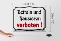 Blechschild Hinweis 40x30cm Betteln und Hausieren verboten